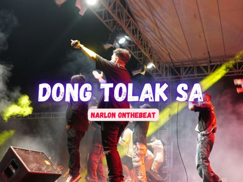 DONG TOLAK SA (Single)