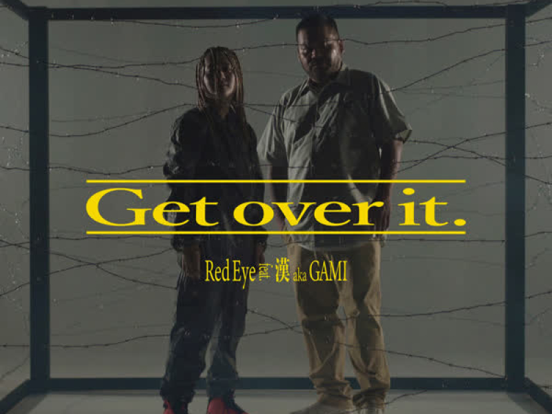Get over it. (Single)