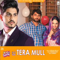 TERA MULL (Munda Hi Chahida) (Original Motion Picture Soundtrack) (Single)