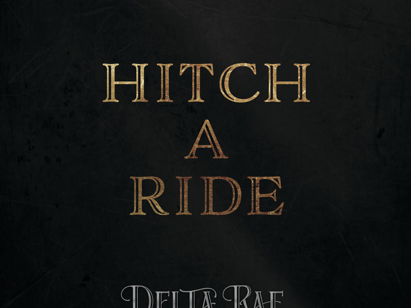 Hitch A Ride (Single)
