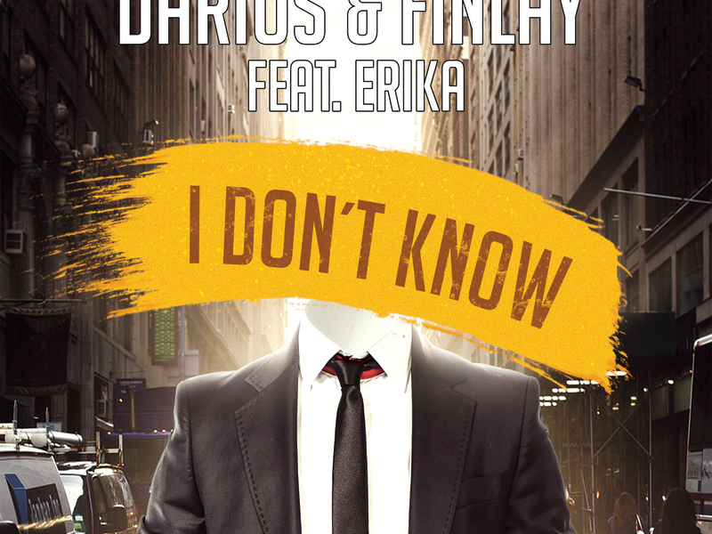 I Don't Know (Single)