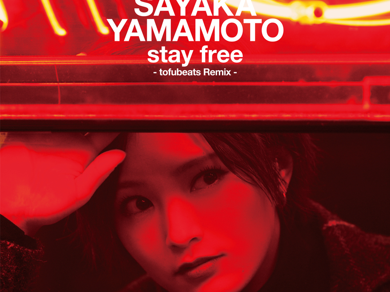 Stay Free (Tofubeats Remix)