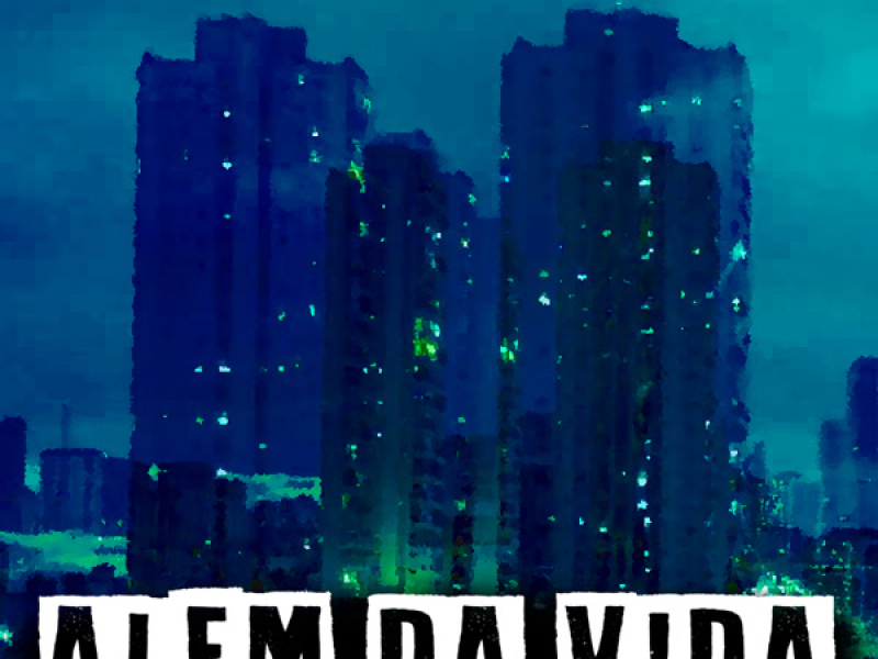 Além da vida (Single)