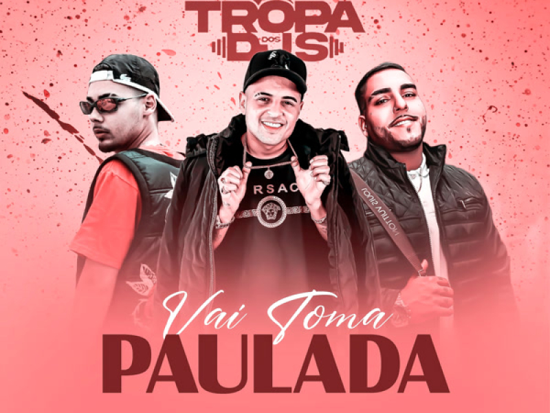 Montagem Vai Tomar Paulada (Single)