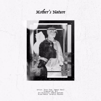 Mother's Nature (Single)