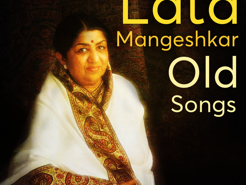 Lata Mangeshkar Old Songs