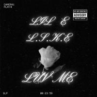 LUV ME (feat. LIL E) (Haters) (Single)