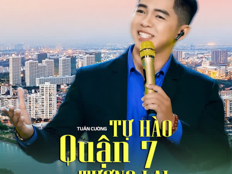 Tự Hào Quận 7 Tương Lai (Single)