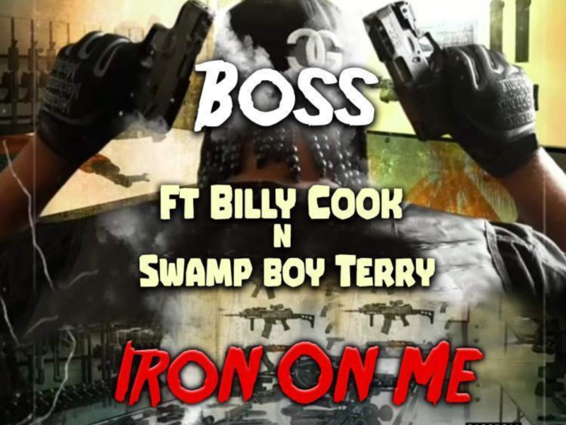 Iron On Me (feat. Billy Cook & Swamp Boy Terry) (Single)