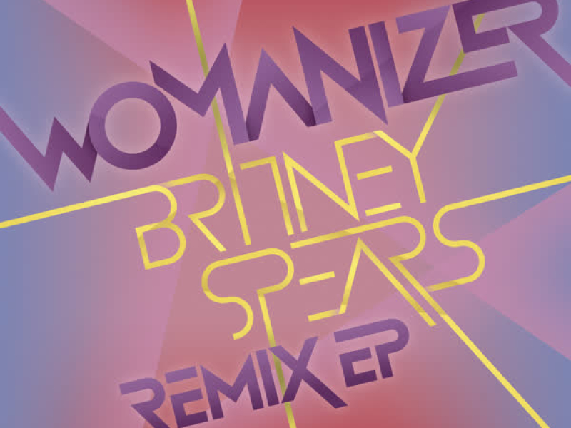 Womanizer Remix EP