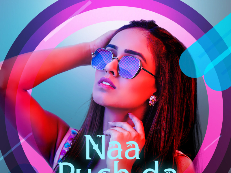 Naa Puch Da (Single)