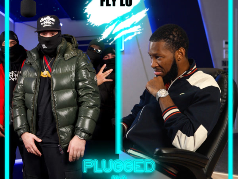 FLY LO x Fumez The Engineer - Plugged In (Single)