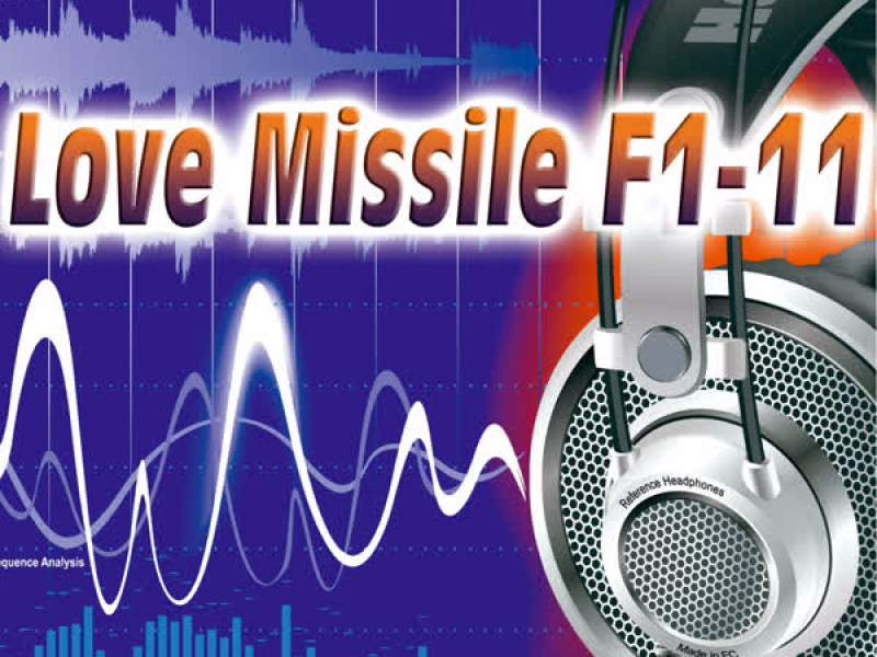 Love Missile F1-11 - Single