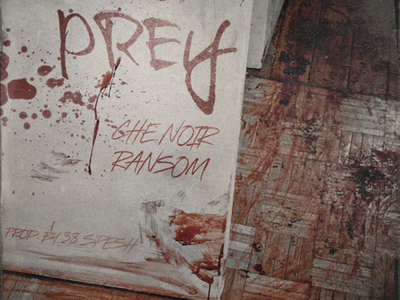 Prey (feat. Ransom) (Single)