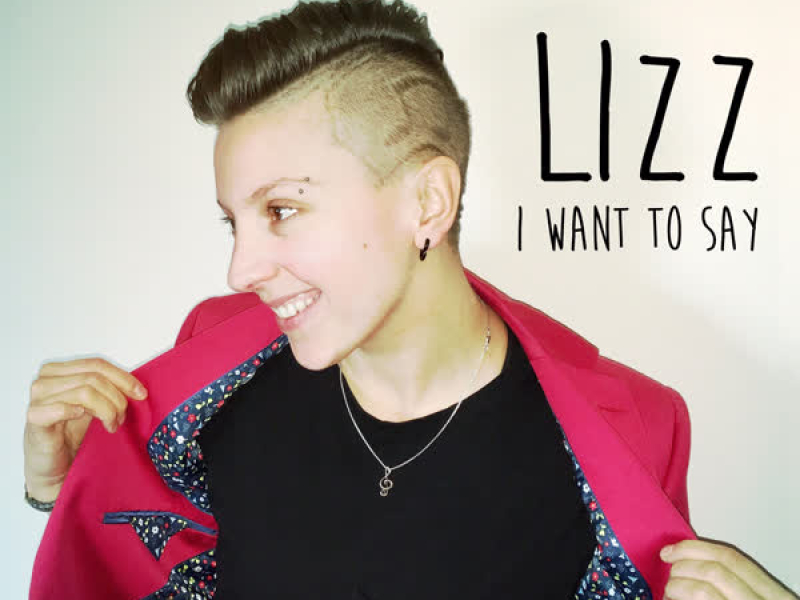 I Want to Say (Single)