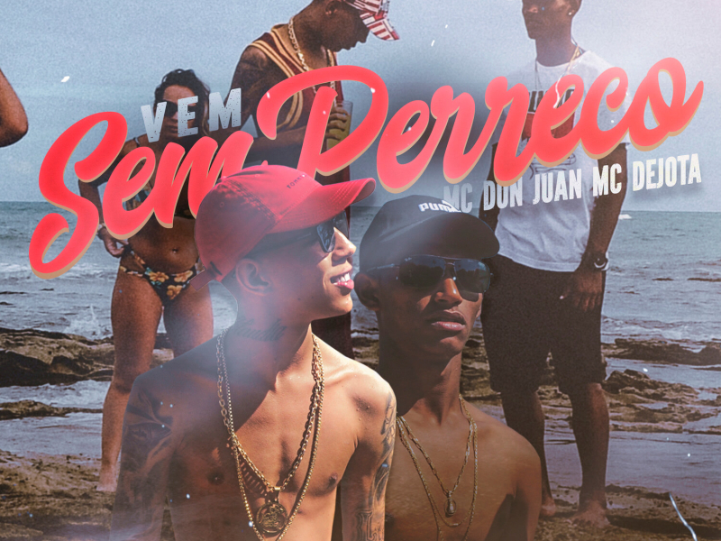 Vem Sem Perreco (Single)