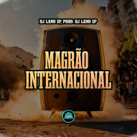 Magrão Internacional (Single)