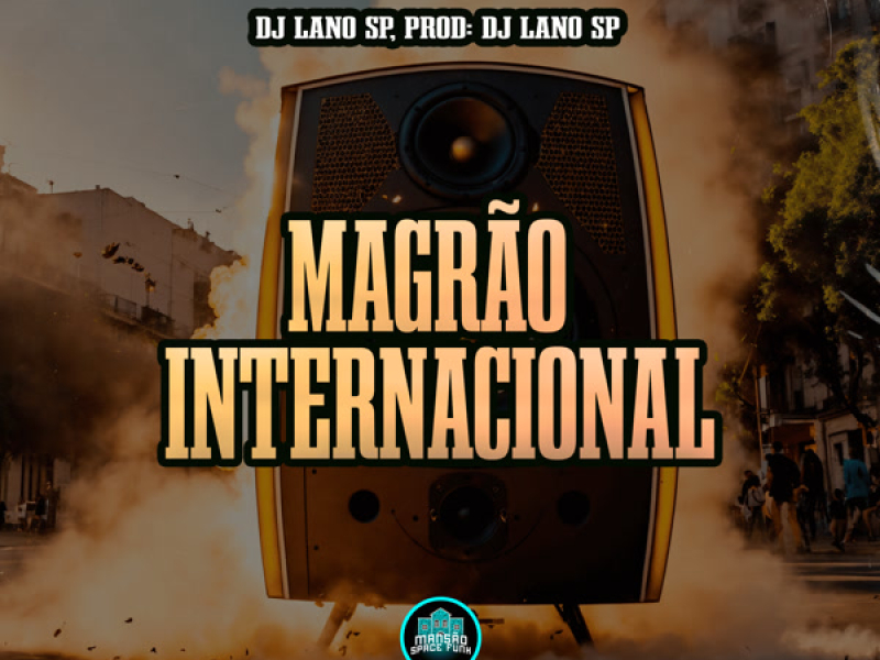 Magrão Internacional (Single)