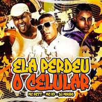 Ela Perdeu o Celular (Single)