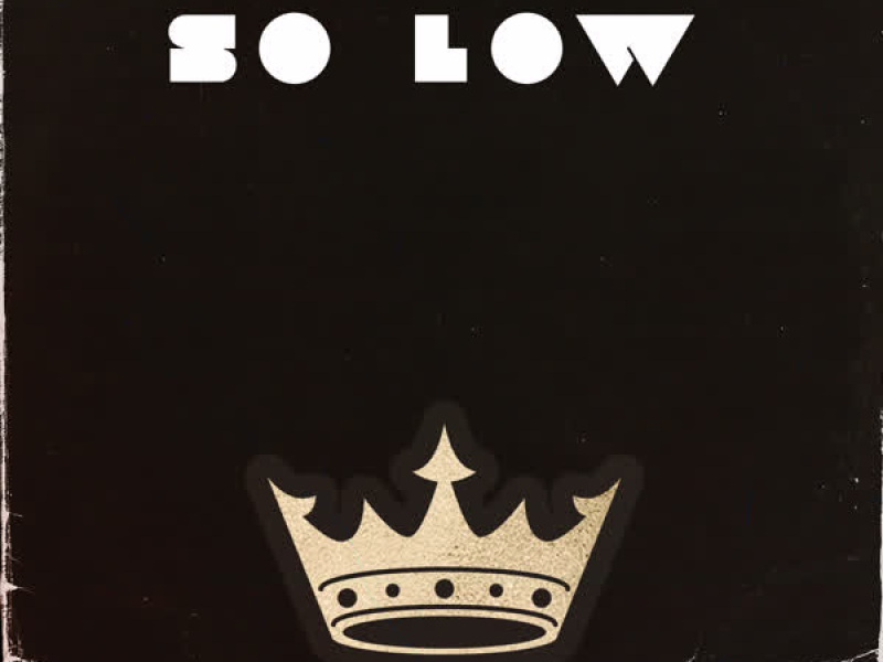 So Low (Single)