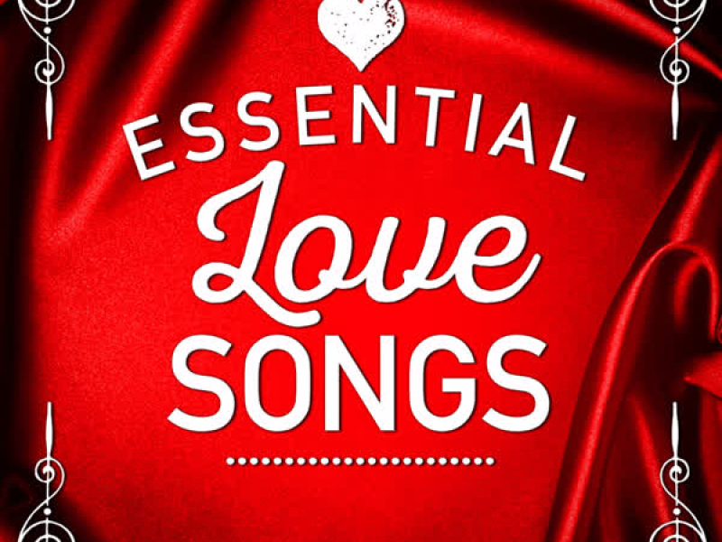 Essential Love Songs