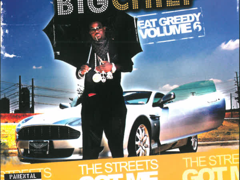 The Streets Got Me - Eat Greedy, Vol. 6