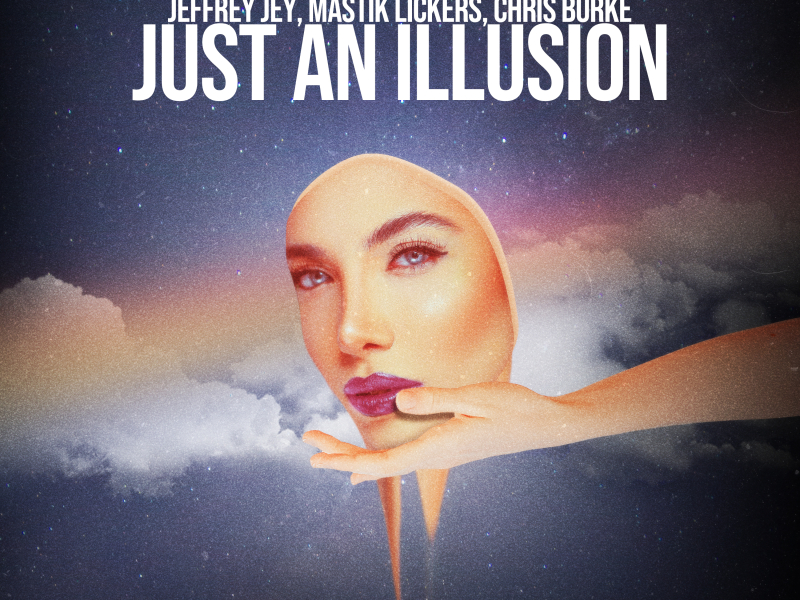 Just an Illusion (Single)