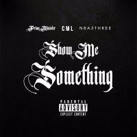 Show Me Something (Single)