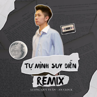 Tự Mình Suy Diễn (Remix) (Single)