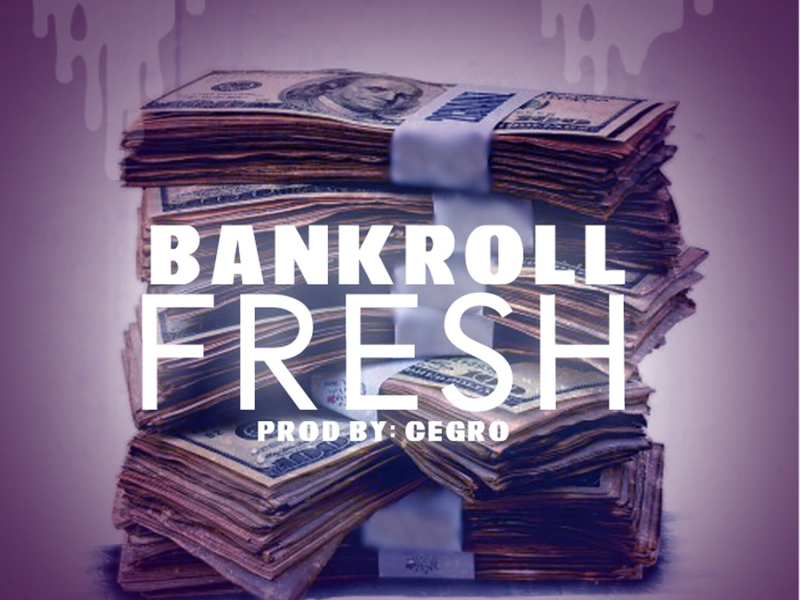 Bankroll Fresh - Single
