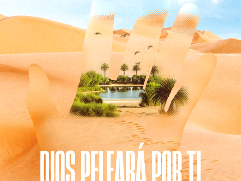 Dios Peleará Por Ti (Single)