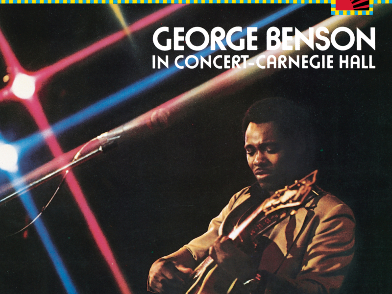 George Benson In Concert--Carnegie Hall