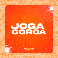 JOGA NO COROA (Single)