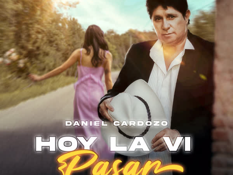 Hoy La Vi Pasar (Single)