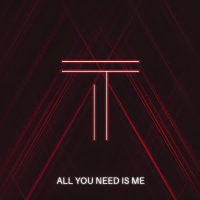 All You Need Is Me (Single)