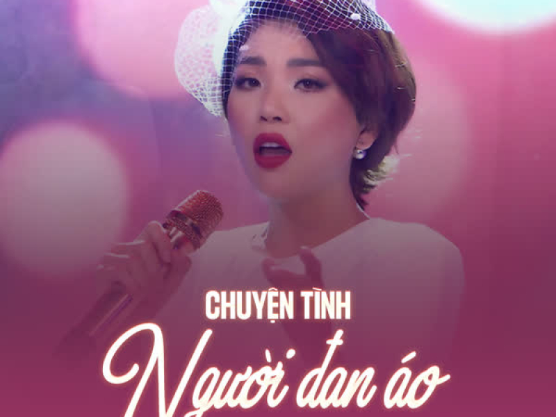 Chuyện Tình Người Đan Áo (Single)