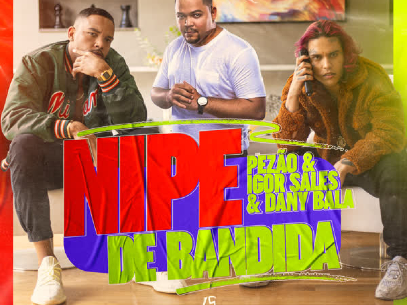 Nipe de Bandida (Single)