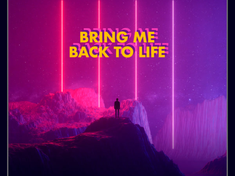 Bring me back to life (Single)