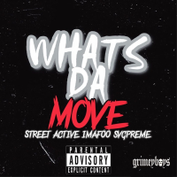 Whats da Move (Single)