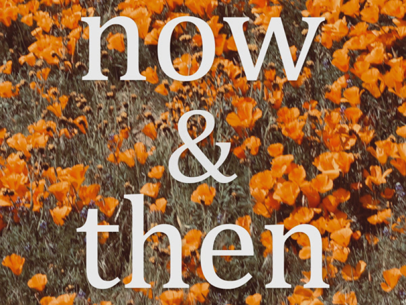 Now & Then (Single)