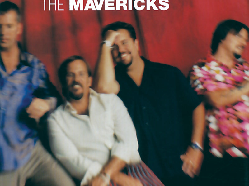 The Very Best Of The Mavericks