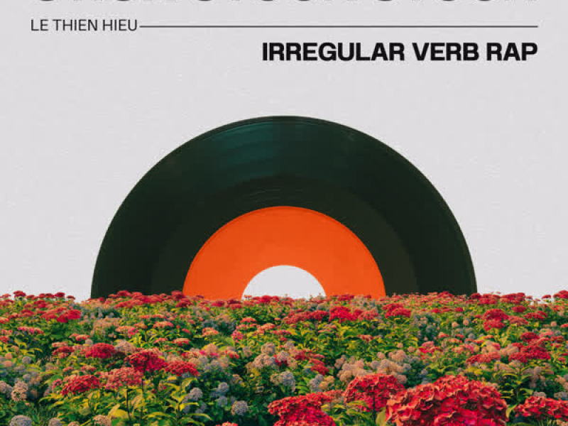 Stick Stuck Stuck (Irregular Verb Rap) (Single)