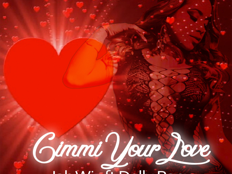 Gimmi Your Love (Single)