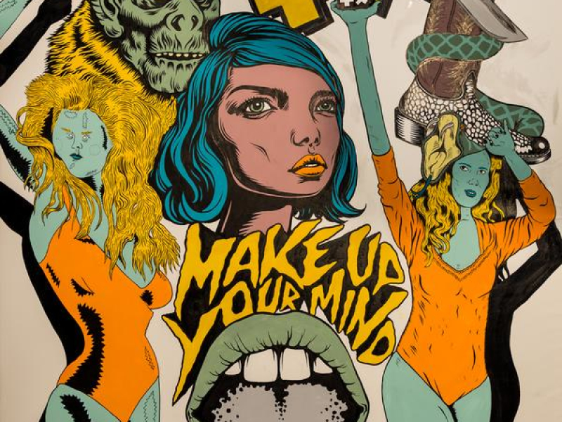 Make up Your Mind (Single)