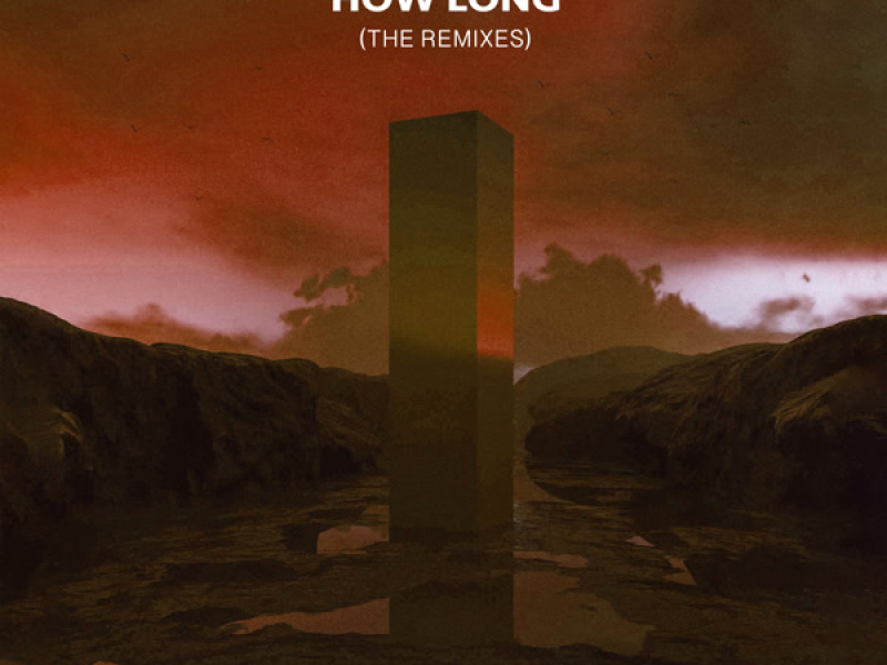 How Long (Remixes) (EP)
