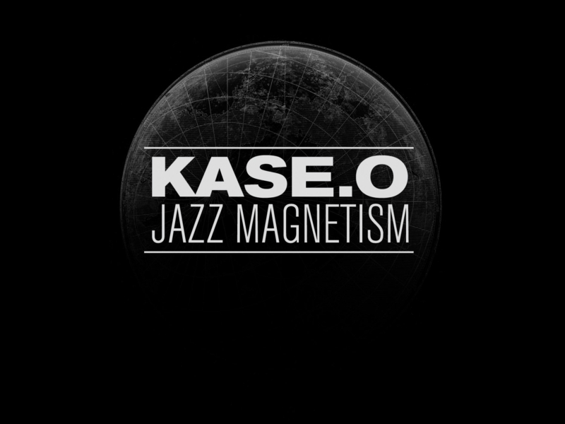 Kase.O Jazz Magnetism
