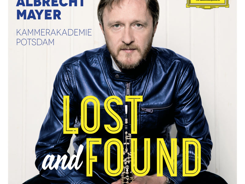 Lost And Found - Oboenkonzerte des 18. Jahrhunderts von Hoffmeister, Lebrun, Fiala und Koželuh