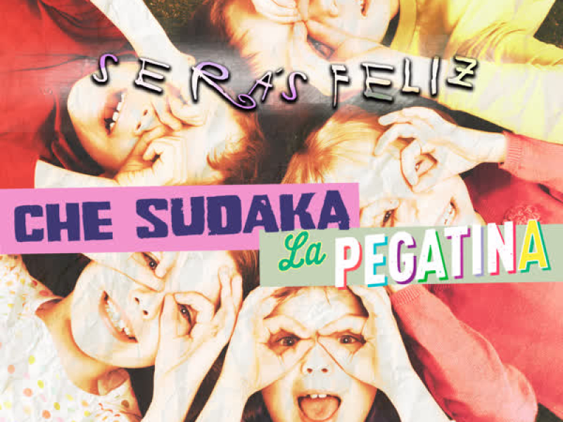 Serás Feliz (Single)