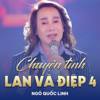 Chuyện Tình Lan Và Điệp 4 (Single)