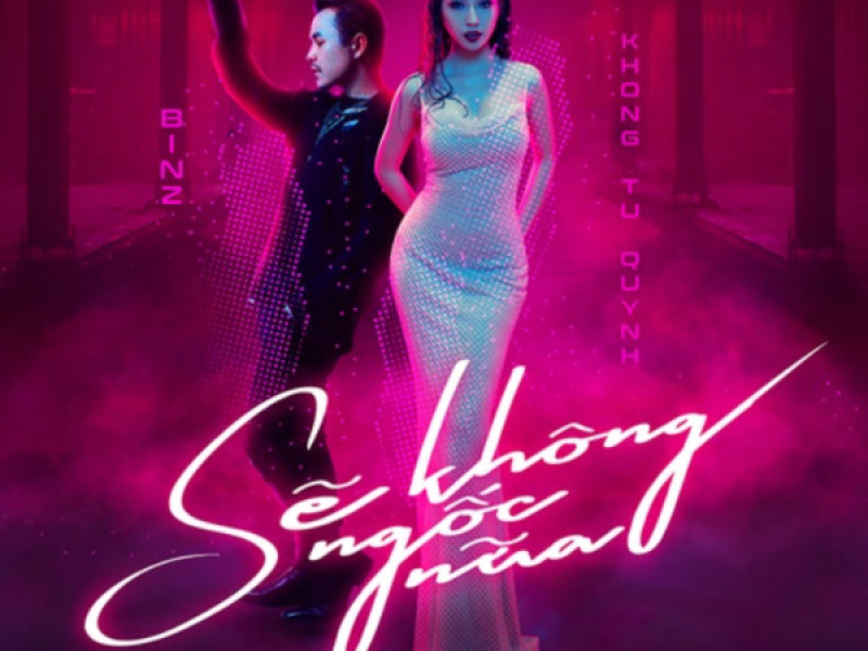 Sẽ Không Ngốc Nữa (Single)